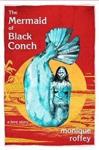The cover of the book "The Mermaid of Black Conch" featuring a mermaid set against a sunset.